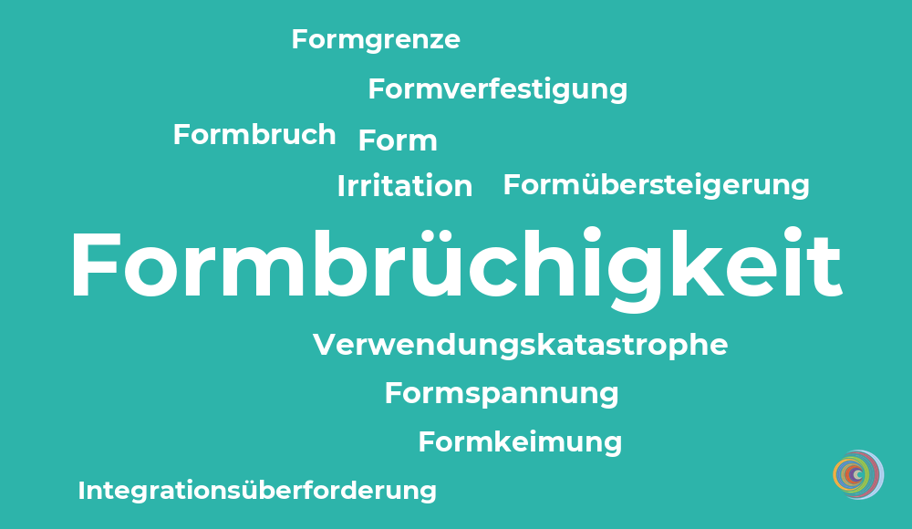 Formbrüchigkeit